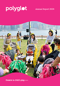 Polyglot Theatre 2024 Annual Report cover
